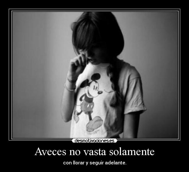 Aveces no vasta solamente - 