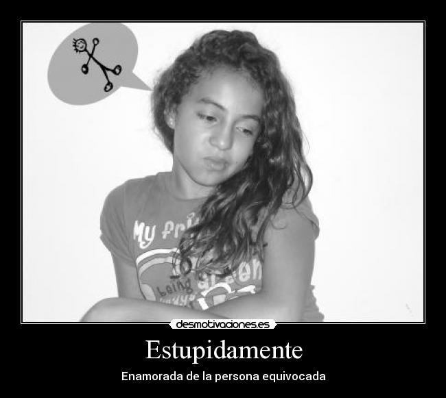 Estupidamente -