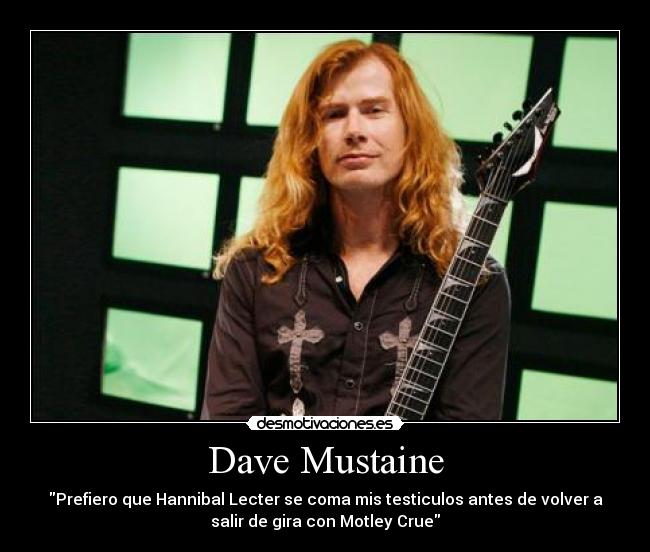 Dave Mustaine - 