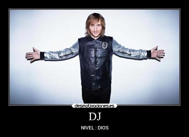 DJ - NIVEL : DIOS