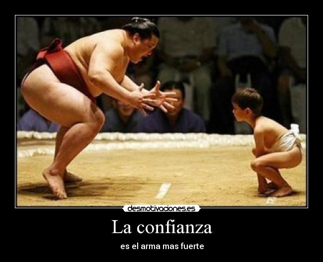 La confianza -