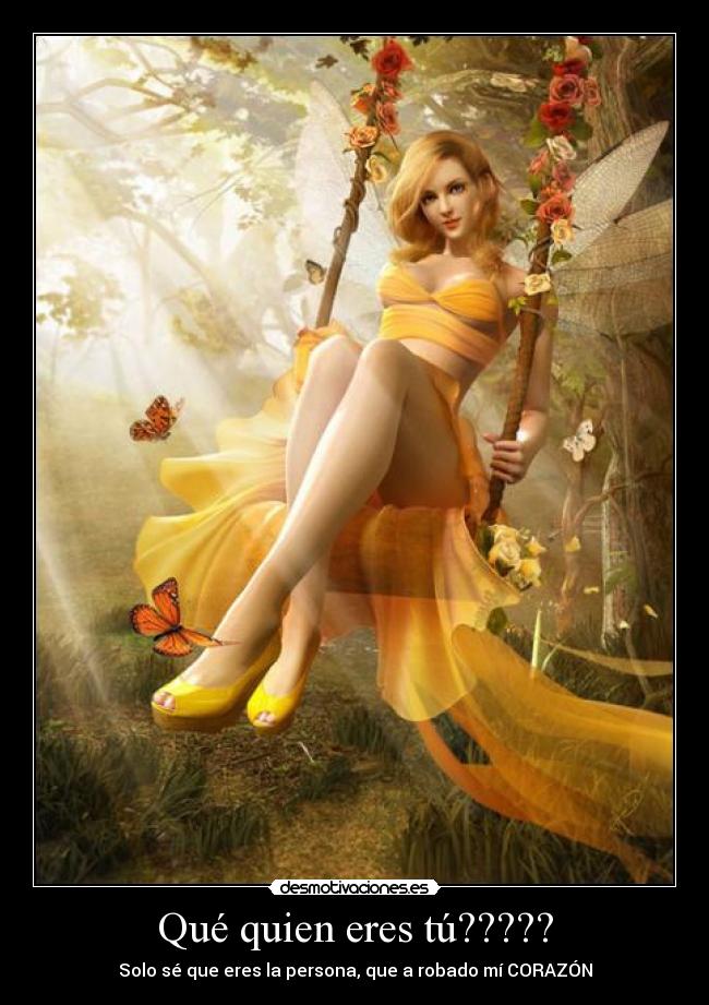 Qué quien eres tú????? - 