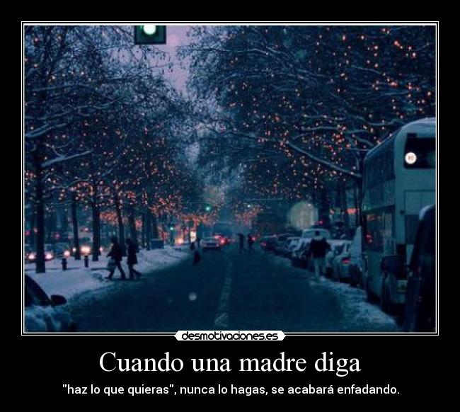 carteles madre fuuuu desmotivaciones