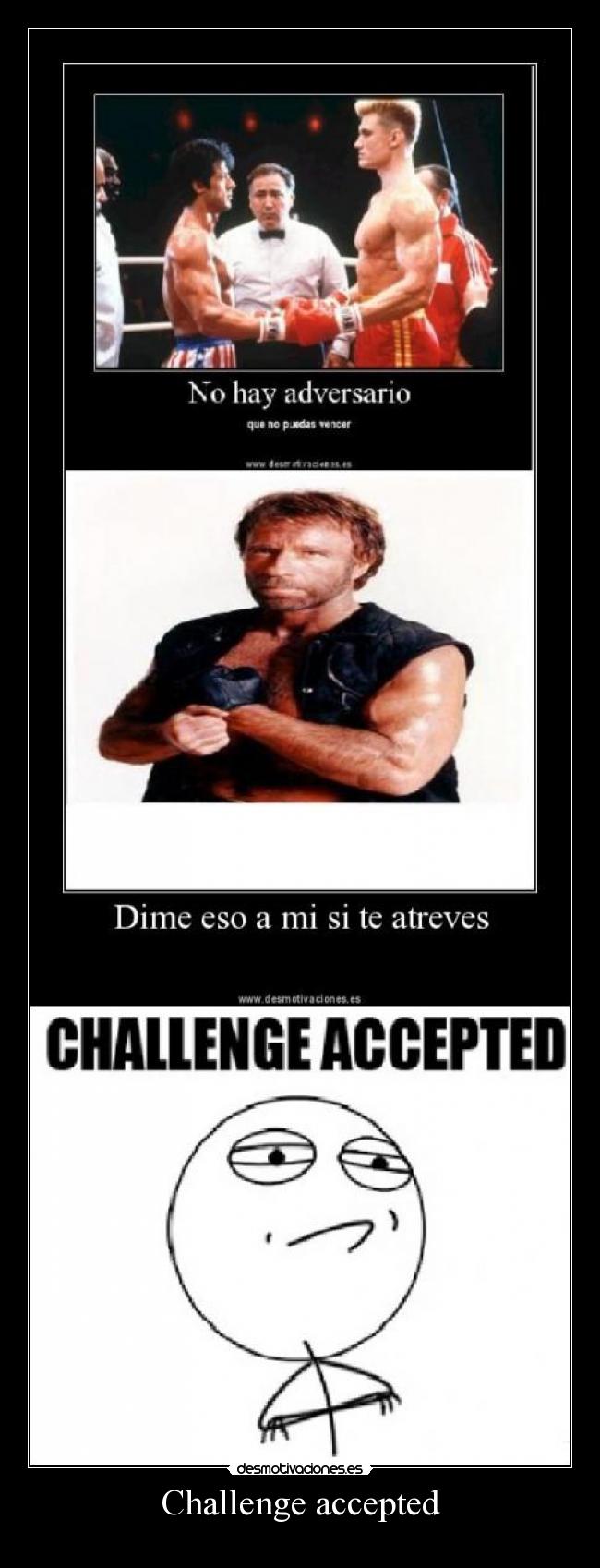Challenge accepted - 