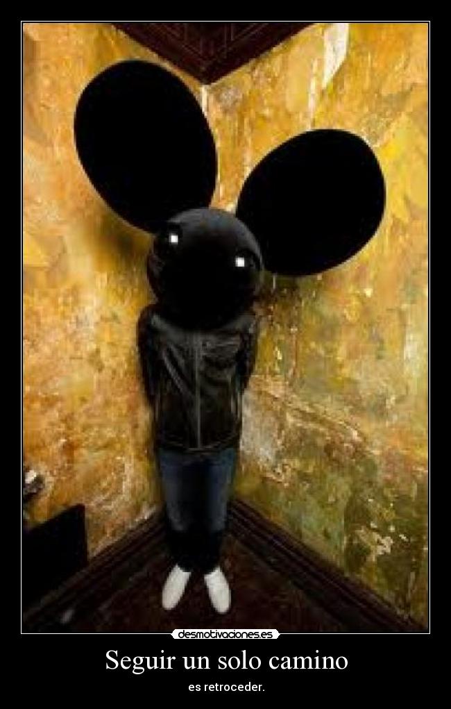 Seguir un solo camino - 
