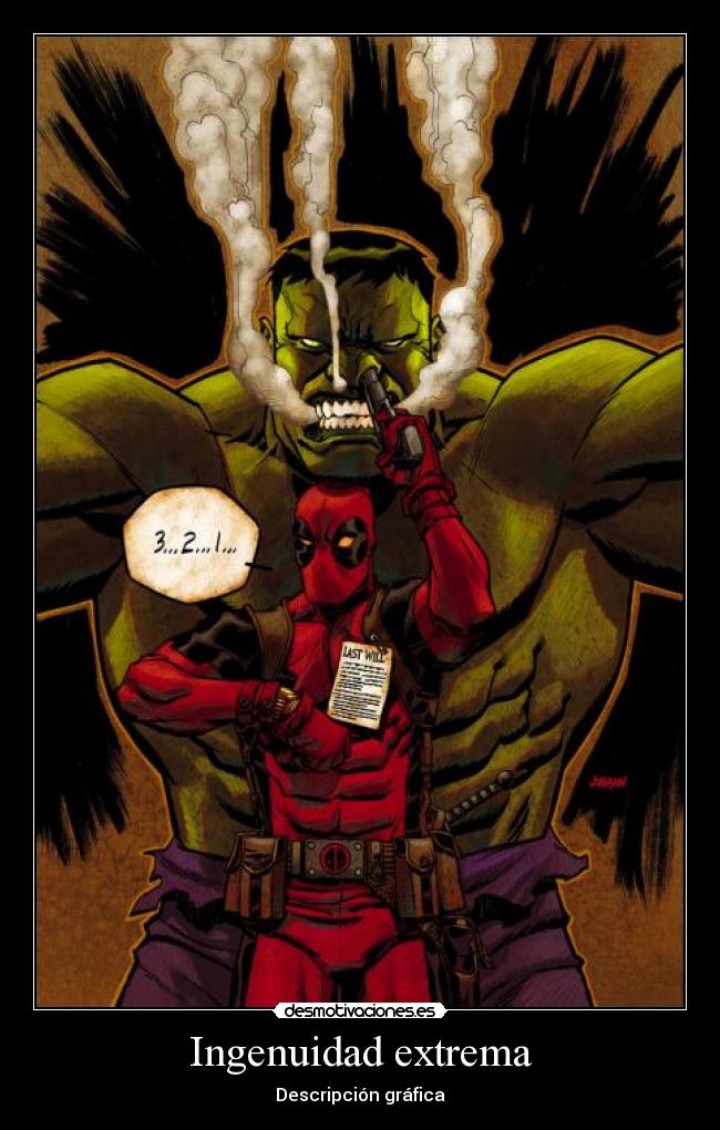 Ingenuidad extrema -