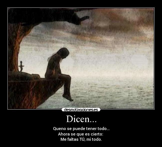 Dicen... -