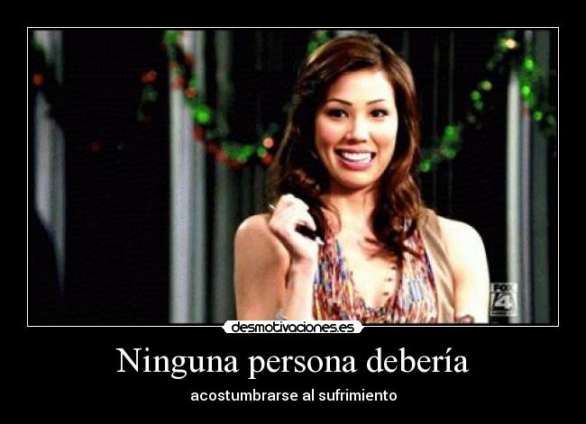 Ninguna persona debería - 