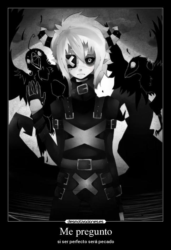 Me pregunto - si ser perfecto será pecado