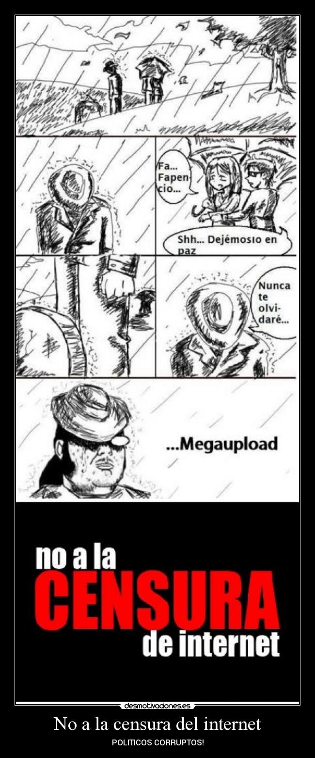 No a la censura del internet - POLITICOS CORRUPTOS!