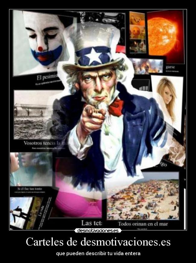 Carteles de desmotivaciones.es - que pueden describir tu vida entera