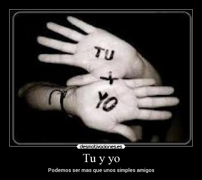 Tu y yo - 
