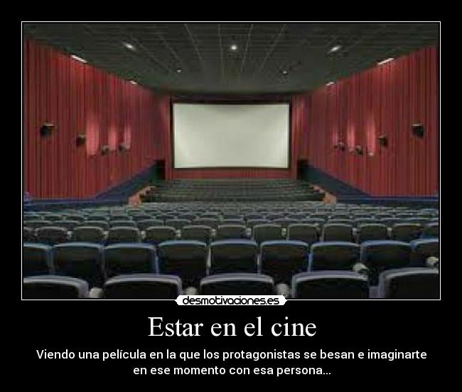 Estar en el cine -