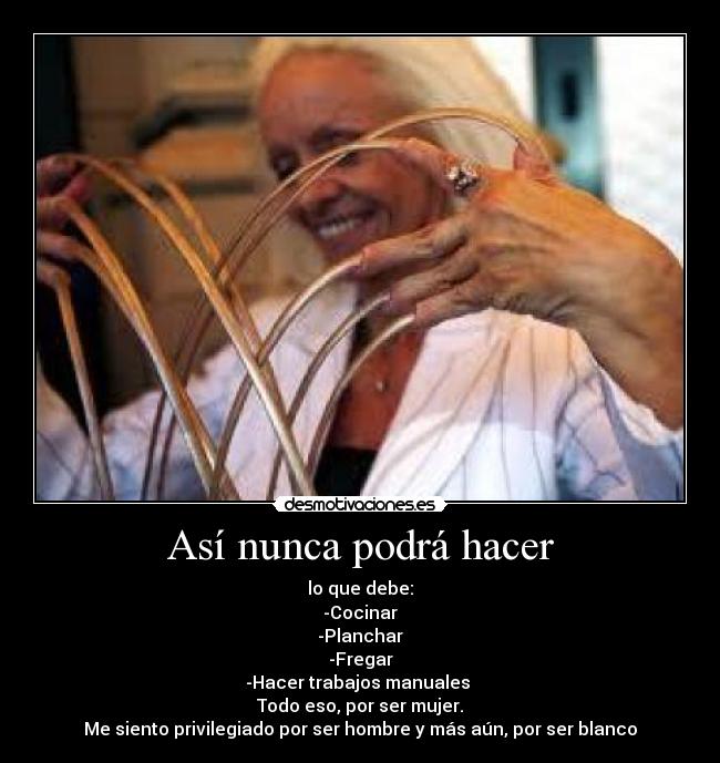 Así nunca podrá hacer -