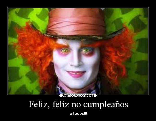 Feliz, feliz no cumpleaños - 