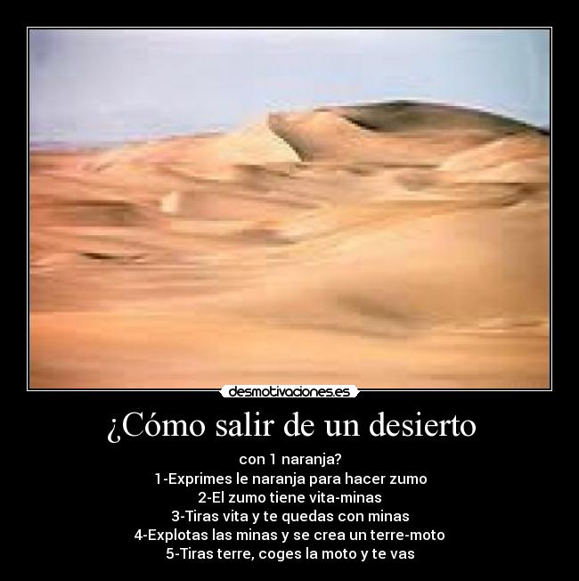 ¿Cómo salir de un desierto - 
