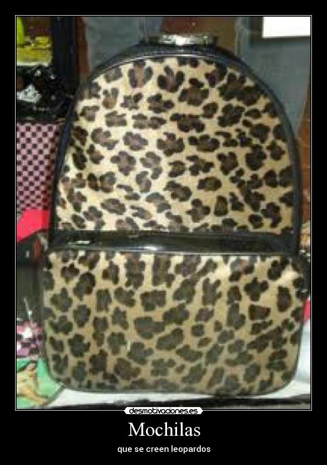 Mochilas - que se creen leopardos
