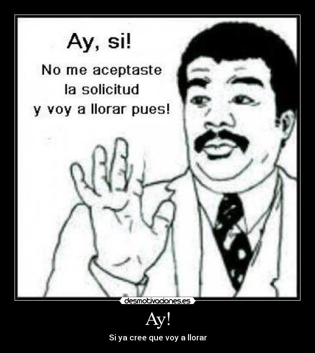Ay! -