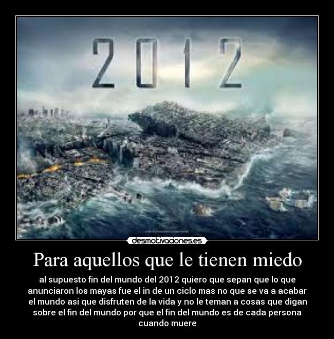 Para aquellos que le tienen miedo -