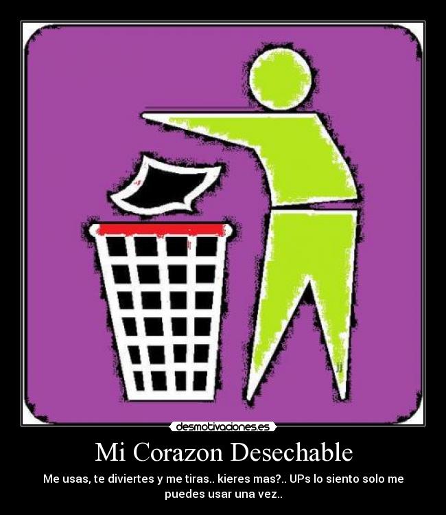 carteles corazon amor vida venganza odio ser desmotivaciones