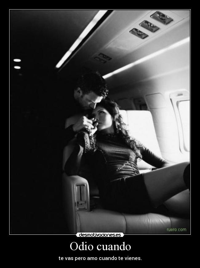 Odio cuando -