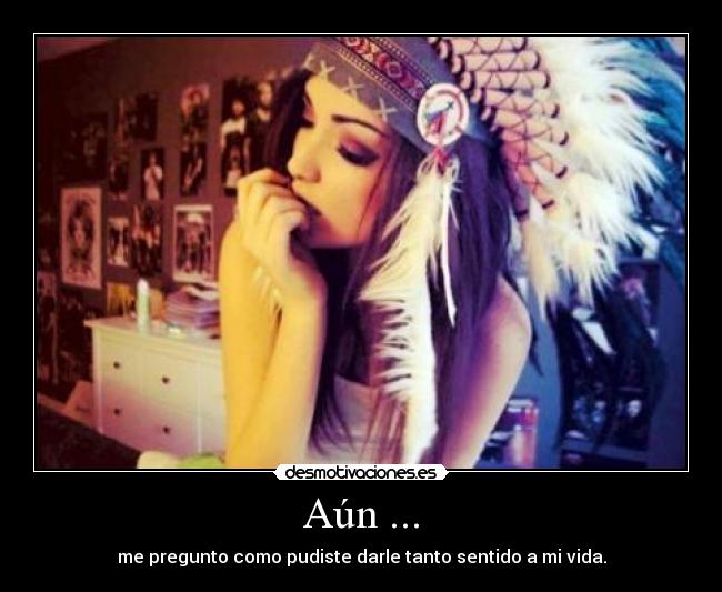 Aún ... - 