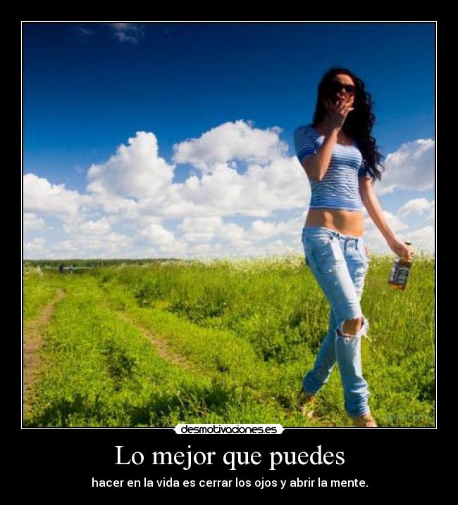 Lo mejor que puedes -