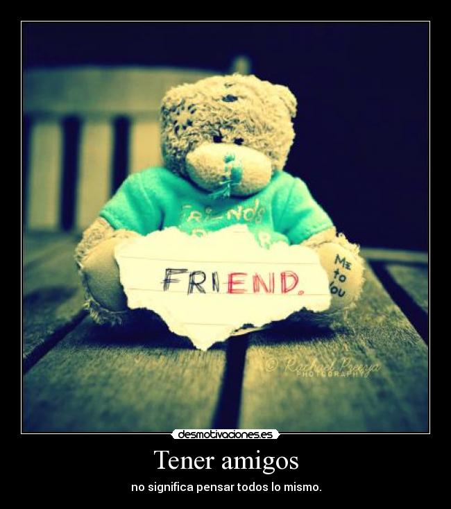 Tener amigos - 