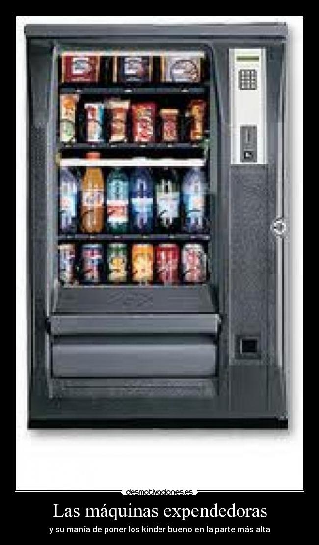 Las máquinas expendedoras -
