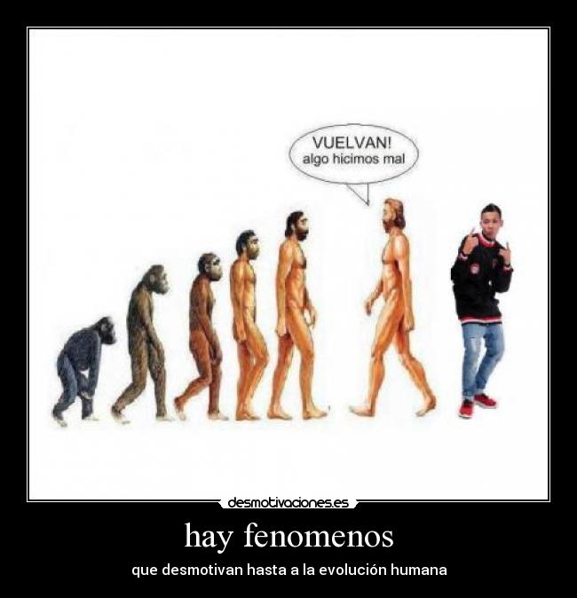hay fenomenos -