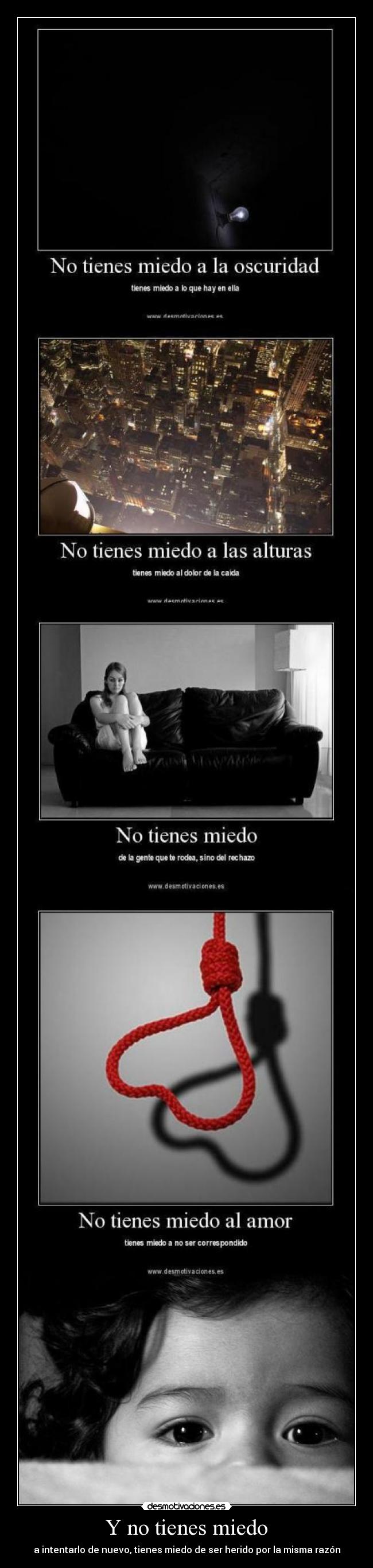 Y no tienes miedo - 