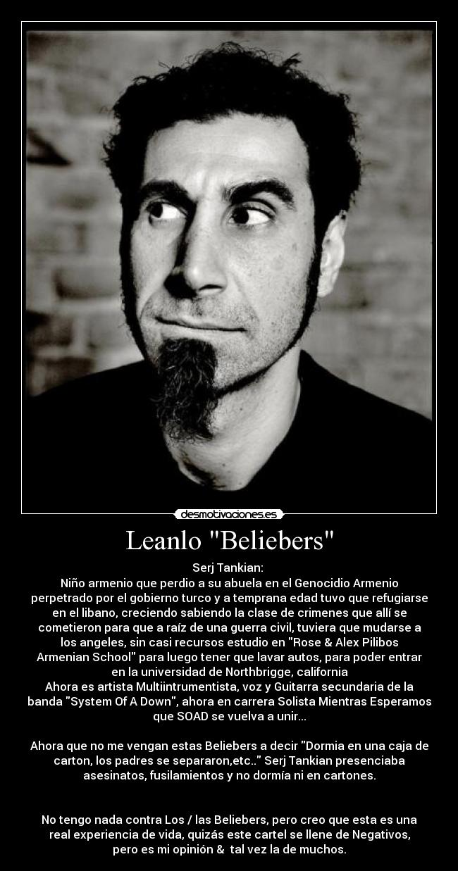carteles serj tankian system down justin bieber beliebers desmotivaciones