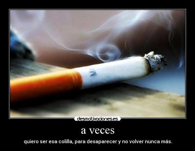 a veces -