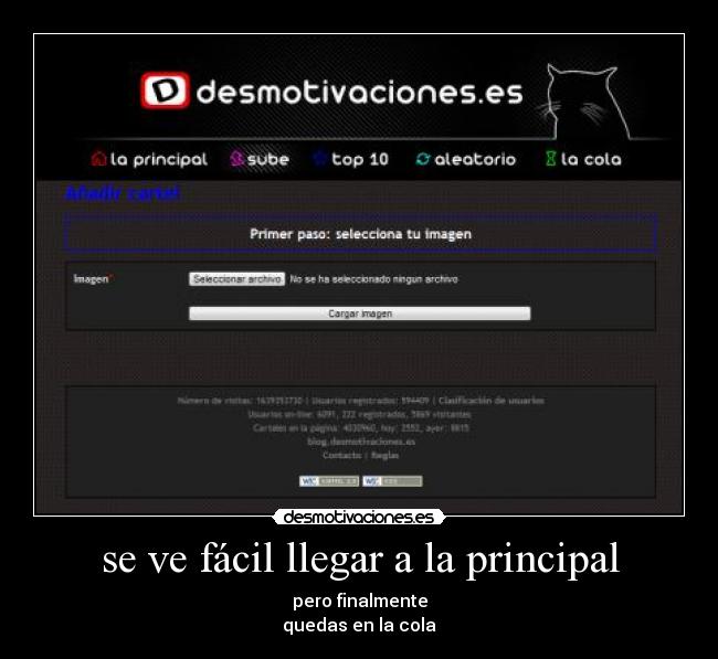 se ve fácil llegar a la principal - pero finalmente
quedas en la cola