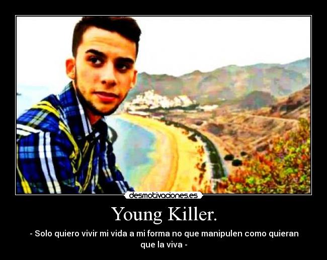 Young Killer. - 