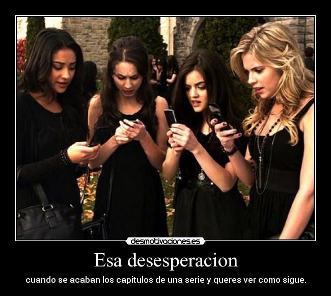 Esa desesperacion - 