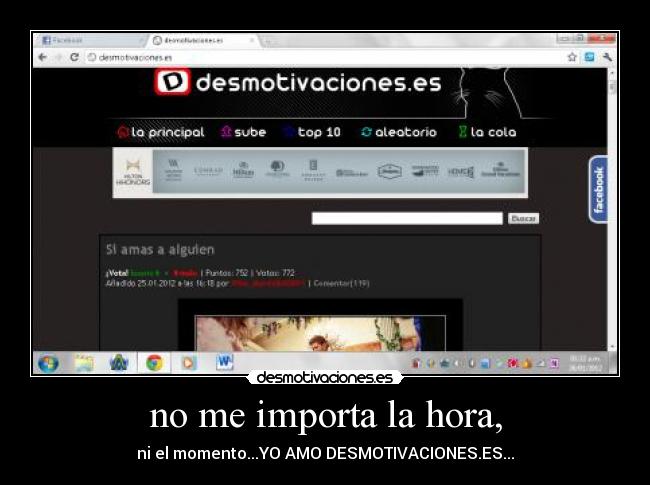 no me importa la hora, -