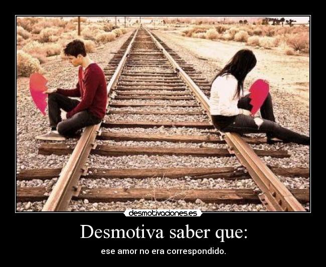 Desmotiva saber que: -