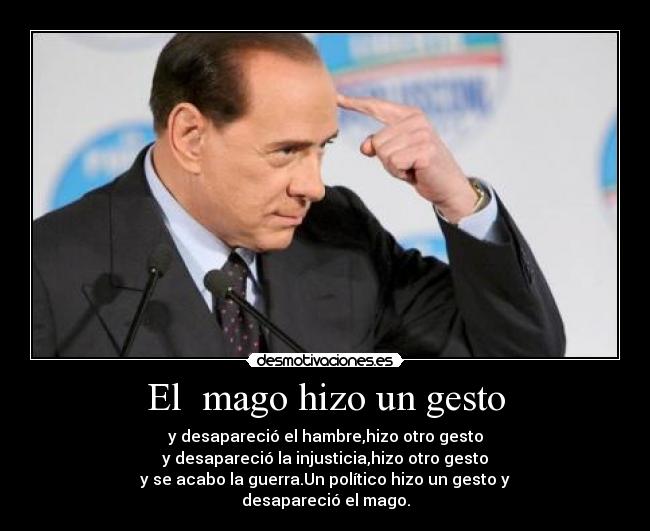 carteles mago politico desmotivaciones