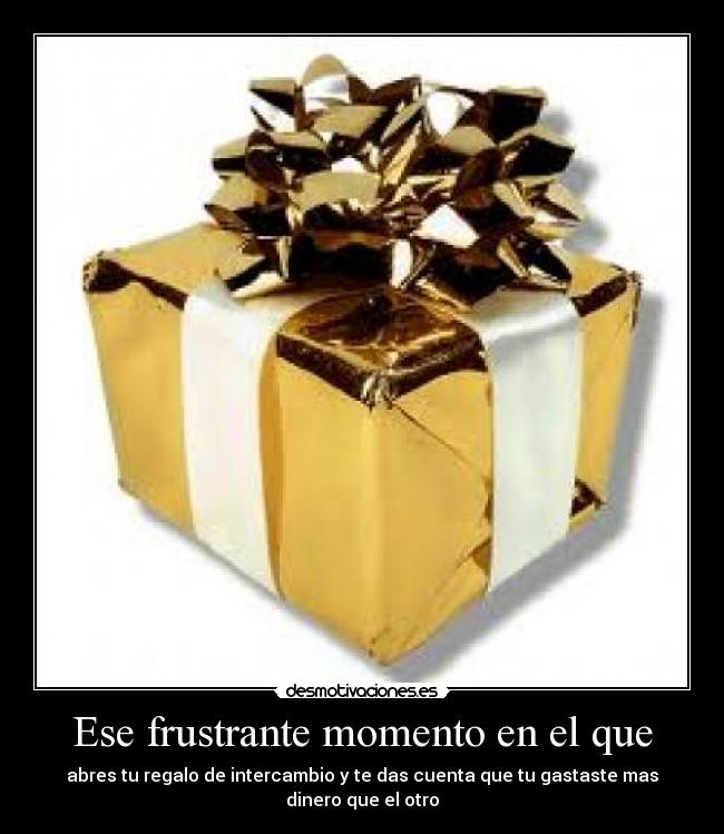 Ese frustrante momento en el que -