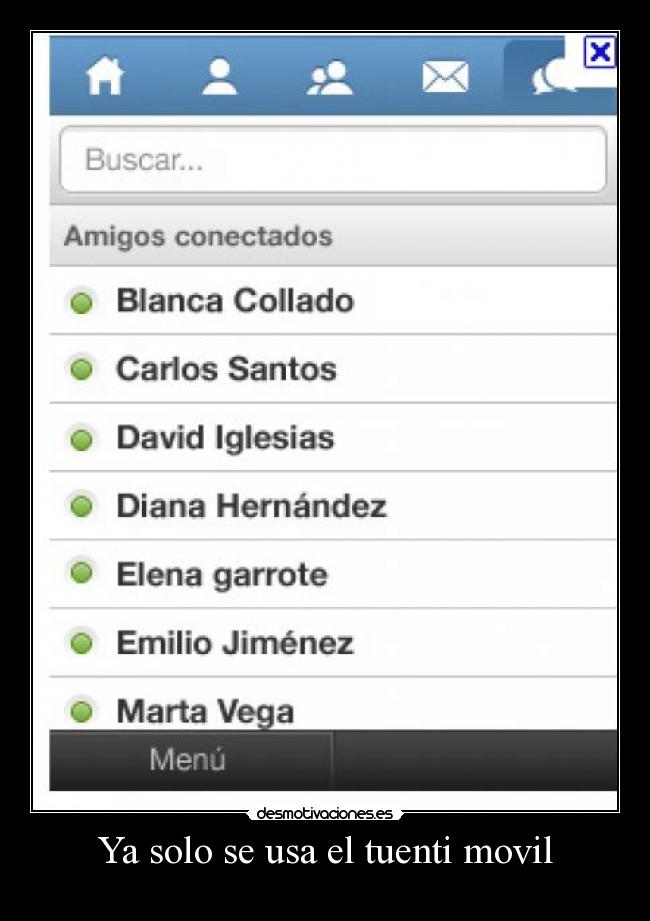 Ya solo se usa el tuenti movil - 