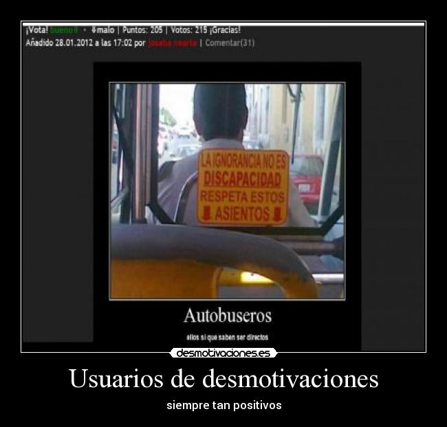Usuarios de desmotivaciones - siempre tan positivos