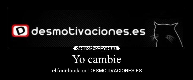 Yo cambie - 