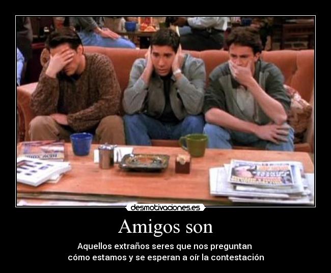 Amigos son - 