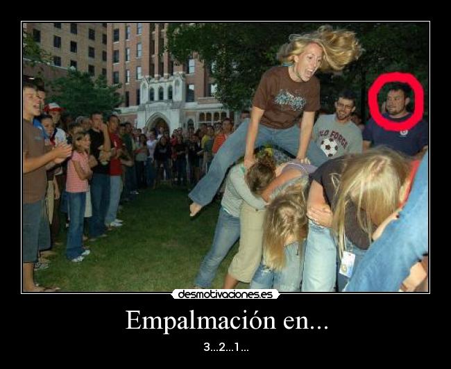 Empalmación en... - 3...2...1...