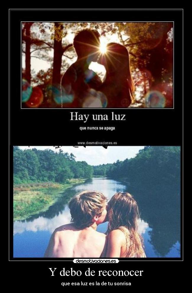 Y debo de reconocer -