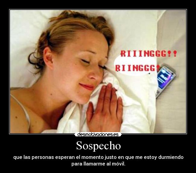 Sospecho -