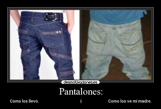 carteles pantalones cagados desmotivaciones