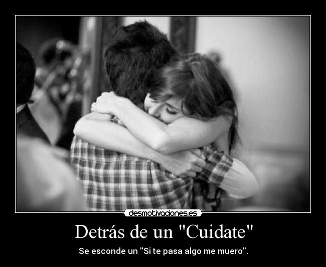 Detrás de un Cuidate - 