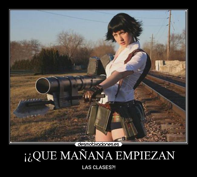 ¡¿QUE MAÑANA EMPIEZAN - LAS CLASES?!